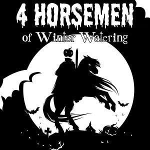 100322 4 Horsemen of Winter Watering 2022